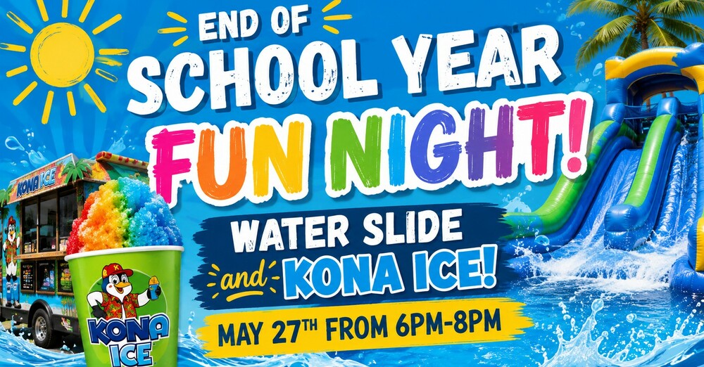 End of School Year Fun Night