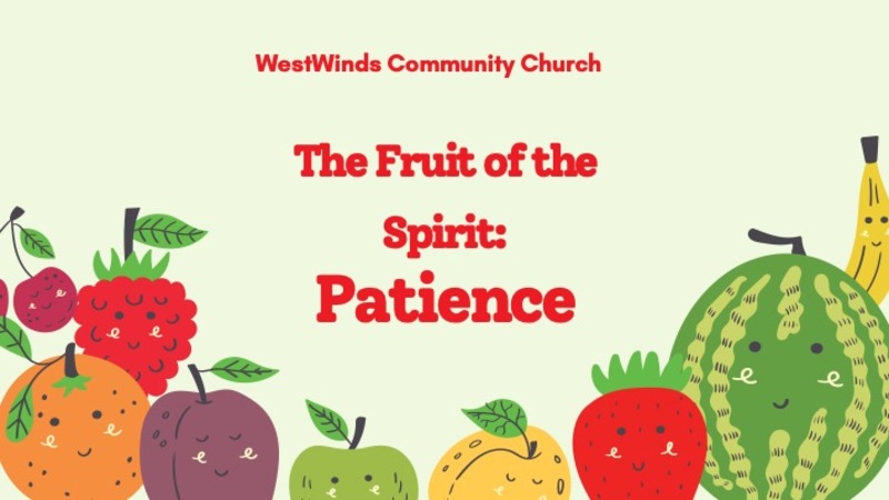 The Fruit of the Spirit Week 5