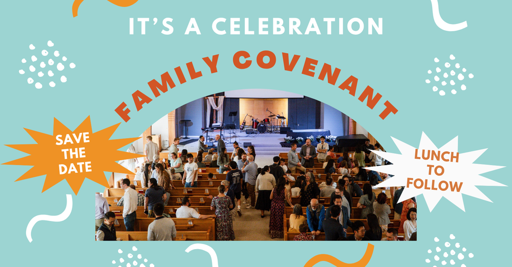 Family Covenant Celebration