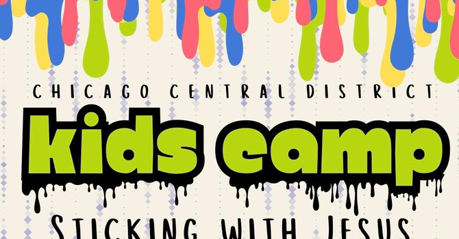Chicago Central District Kids Camp