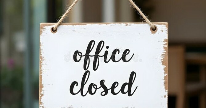 Office Closed on April 3 & April 6 image