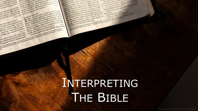 Interpreting The Bible