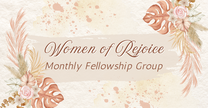 Women of Rejoice