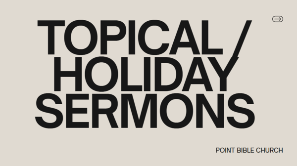 Topical Sermons