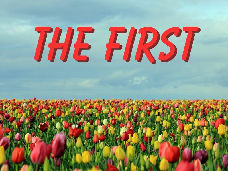 The First
