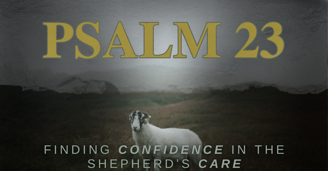 The Lord My Shepherd 