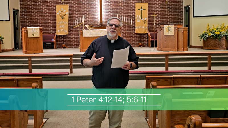 1 Peter 4:12-14; 5:6-11