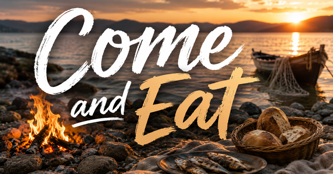 Come and Eat