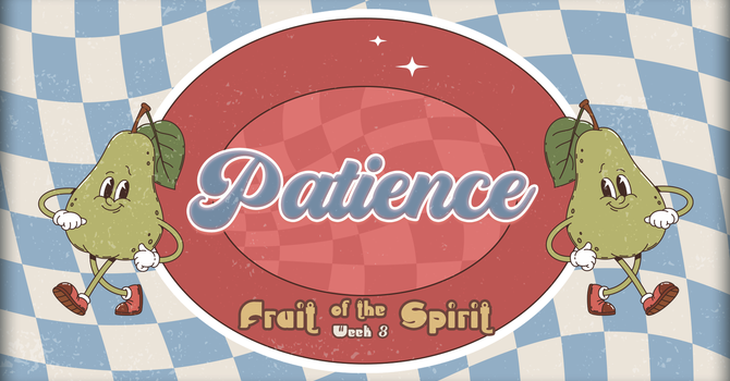 Patience