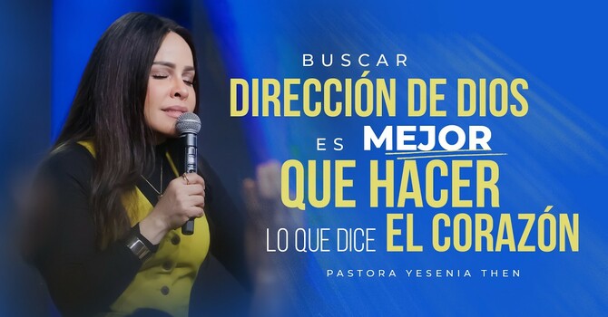 Buscar dirección de Dios es mejor que hacer lo que dice el corazón