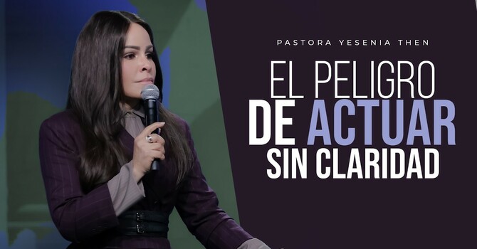 El peligro de actuar cuando no hay claridad