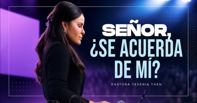 Señor, ¿se acuerda de mí? 