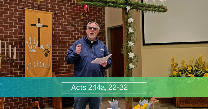 Acts 2:14a, 22-32