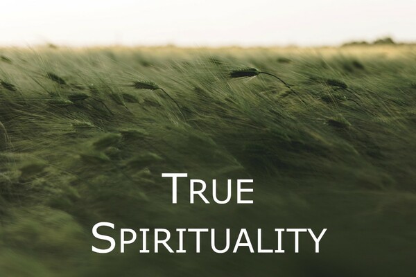 True Spirituality