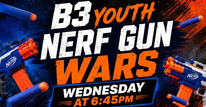 Youth Group Nerf Wars