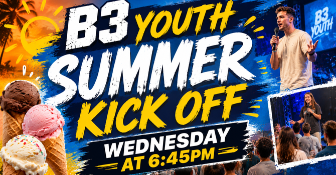 B3 Youth Summer Kickoff