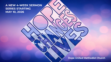 Hope Changes Lives