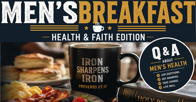 Men's "Health & Faith" Breakfast
