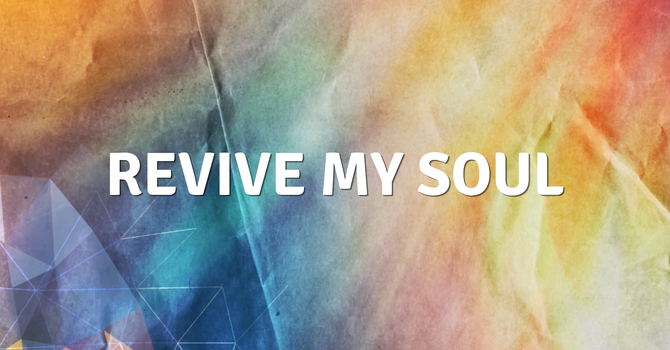 Revive My Soul