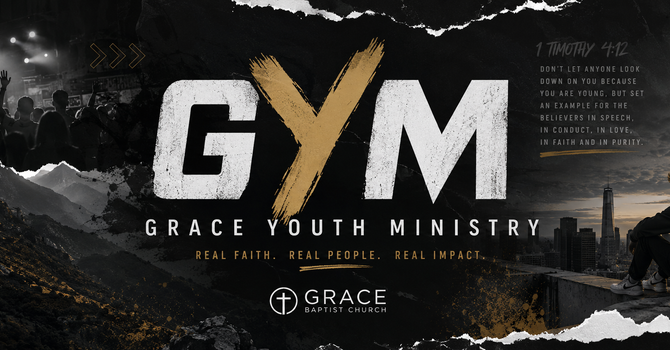 Grace Youth Ministries (6th-12th Grade)