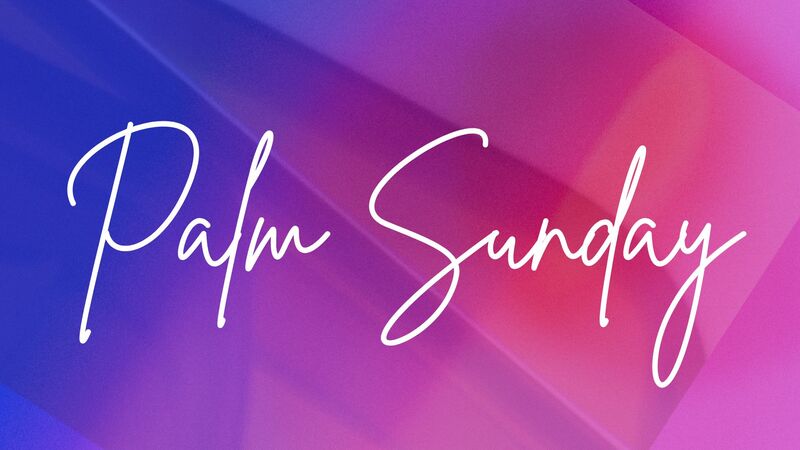 Palm Sunday