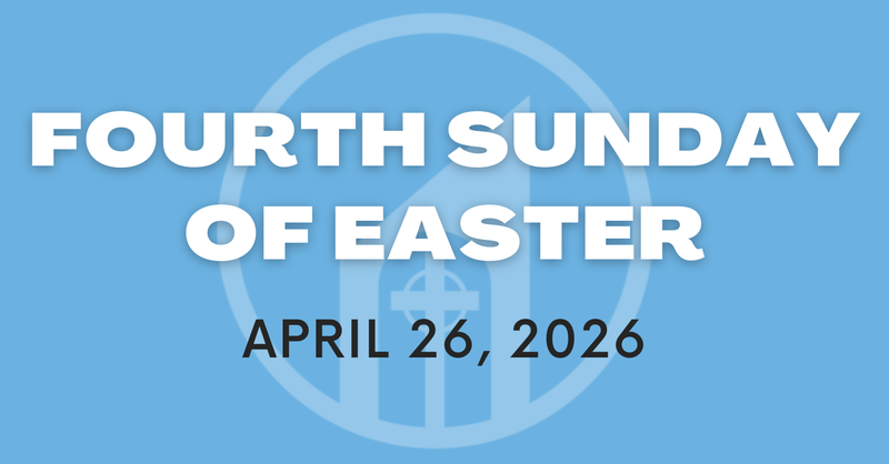 Fourth Sunday of Easter
