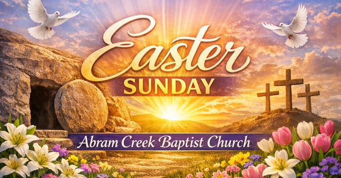 Easter Sunday - Witness the Risen King