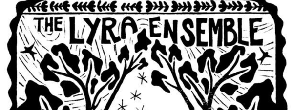 The Lyra Ensemble Concerts
