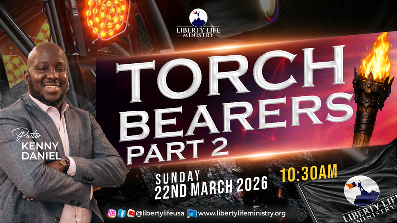 TORCH BEARERS (PART 2) || SUNDAY SERVICE || MARCH 22ND 2026