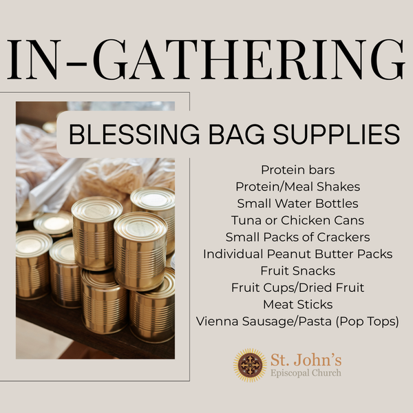 In-Gathering: Food and Supplies for Blessing Bags