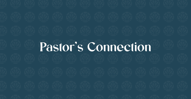 Pastor's Connection, May 13 image