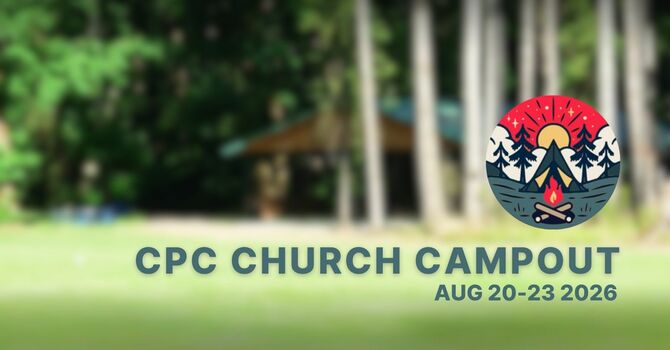 CPC Church Campout