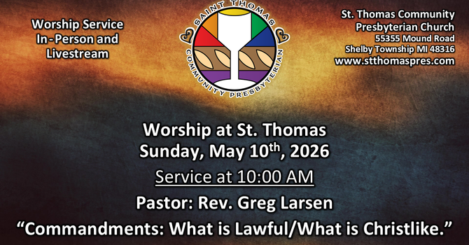 "Commandments: What is Lawful and What is Christlike."