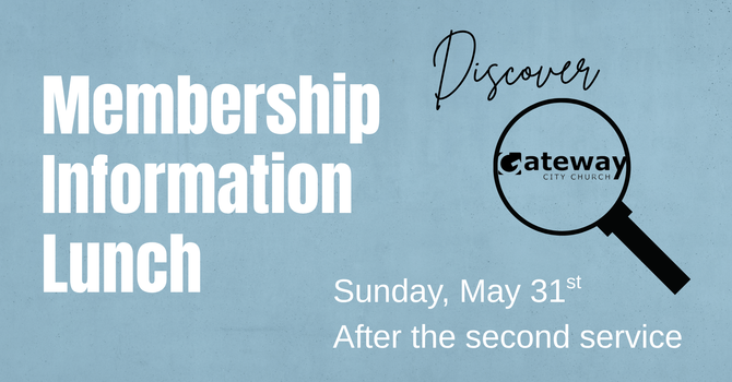 Membership Information Lunch