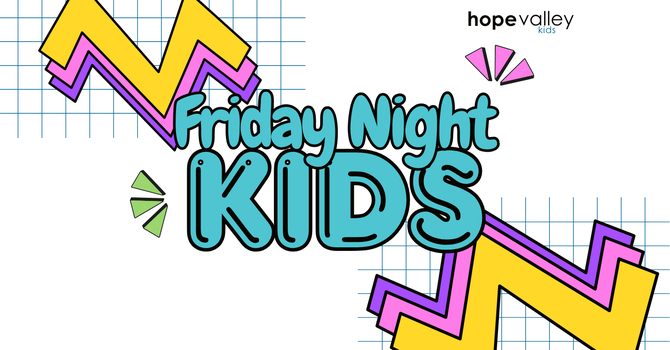 Friday Night Kids