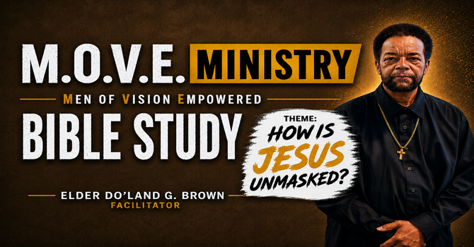 M.O.V.E. Men's Ministry Bible Study