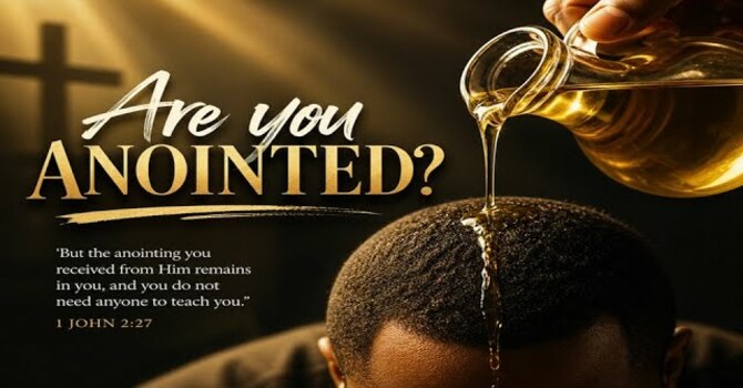 ARE YOU ANOINTED | TEACHING OF THE WORD | 5.8.26