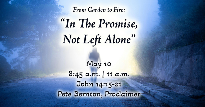 In the Promise, Not Left Alone