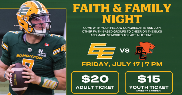 Edmonton Elks Football: Faith & Family Night
