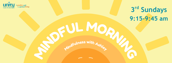 May 17, 9:15 am - Mindful Morning