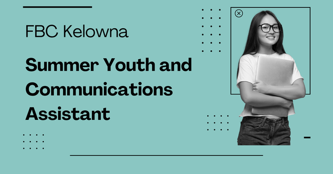 Summer Youth and Communications Job Posting