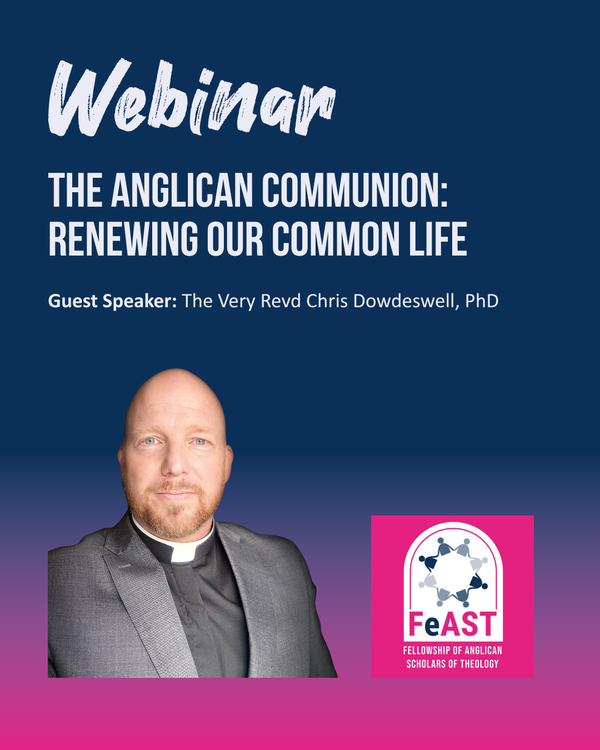 The Anglican Communion: Renewing our Common Life