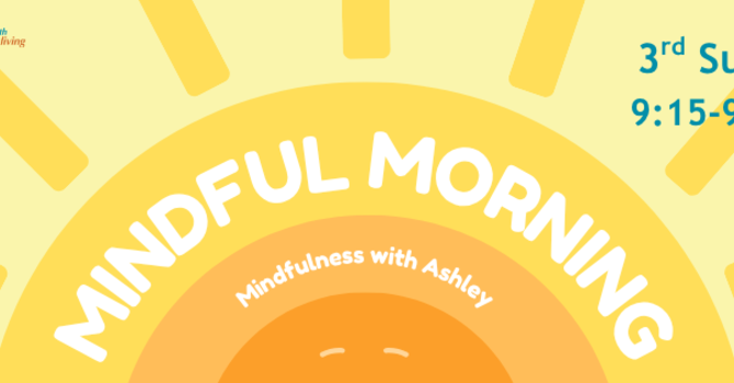 Mindful Mornings