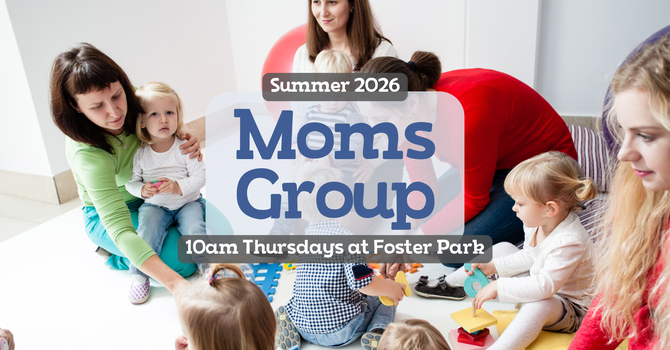 Moms Group: Location Change!