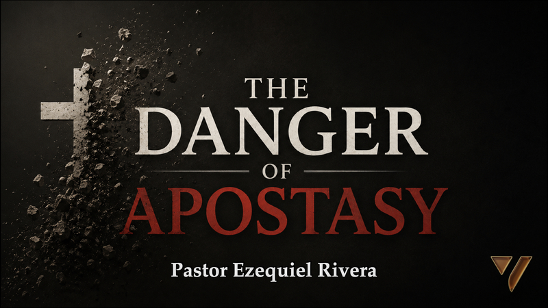 The Danger of Apostasy