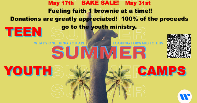 Youth/Teen Ministry Bake Sale!