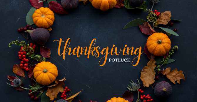 Thanksgiving Potluck