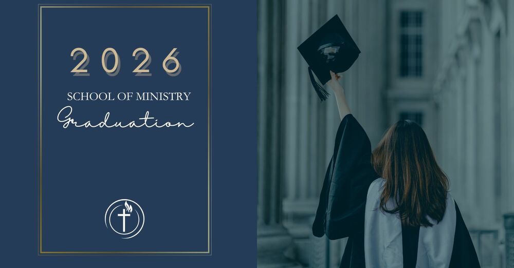 School of Ministry Graduation