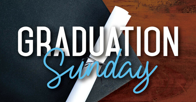 Graduate Sunday