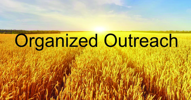 Organized Outreach